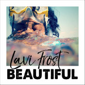 Lavi Frost - "Beautiful"