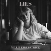 Millie Kirkpatrick - "Lies"
