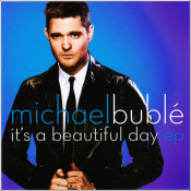 Michael Bublé - "It's A Beautiful Day"