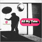 Tommy Newport - "All My Time"